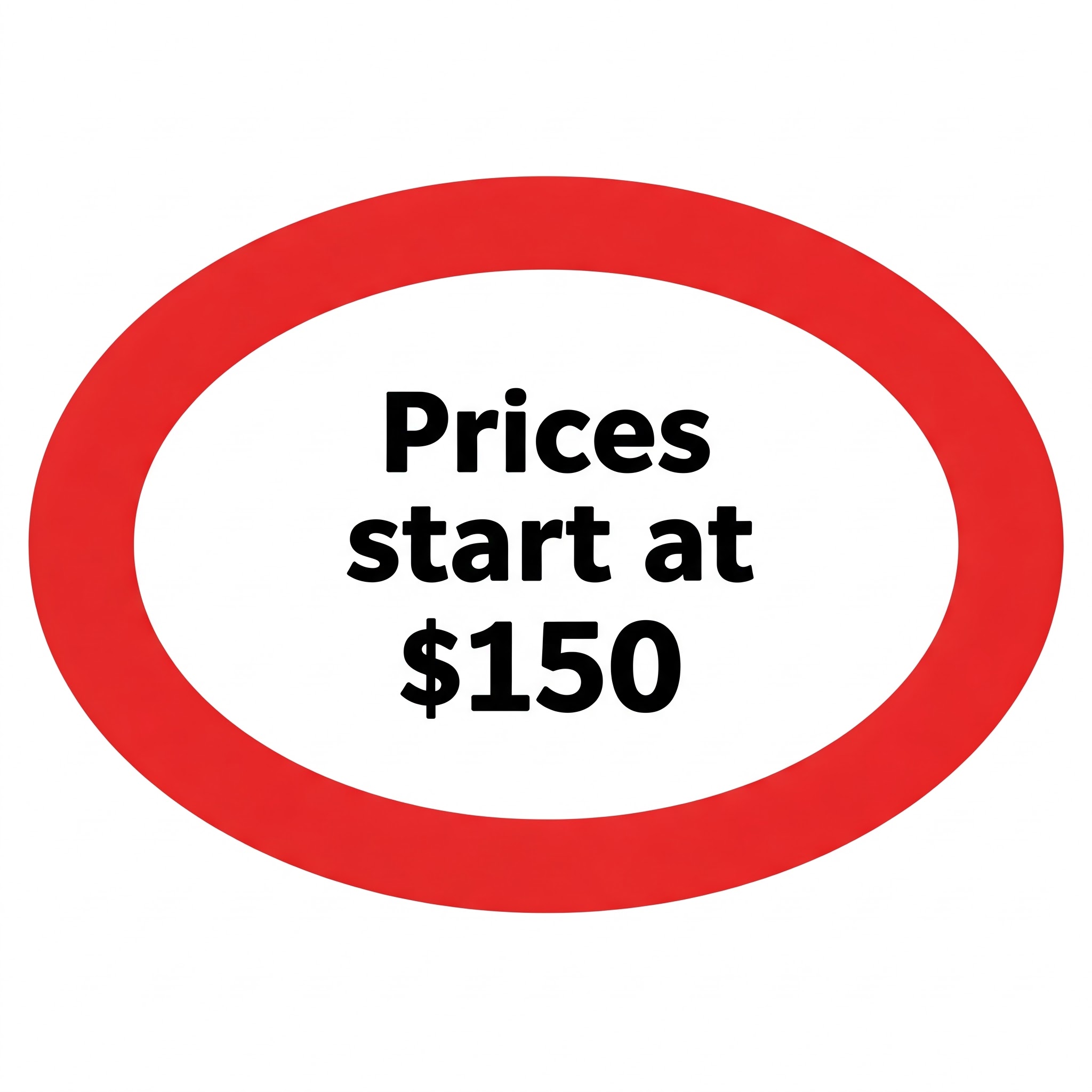 Prices start at $150
